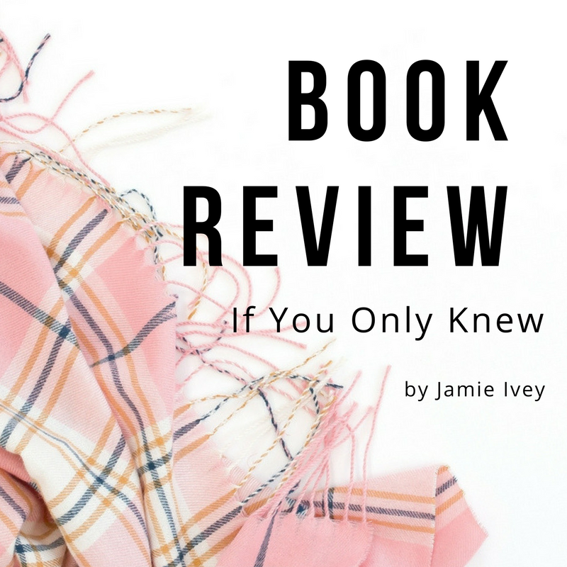 Book Review – If You Only Knew